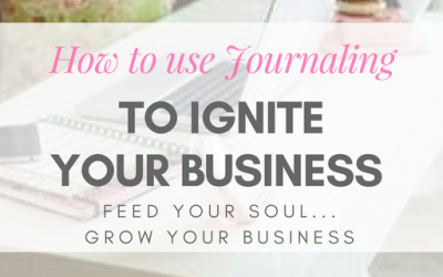 How to Use Journaling to Ignite your Business