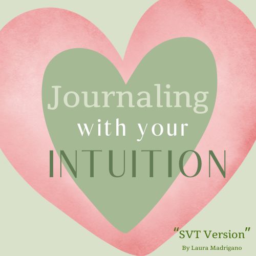 Journaling with your Intuition SVT Version